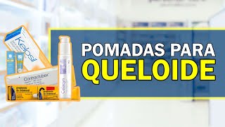 Pomadas para Queloide  Bula Simples [upl. by Leeanne716]