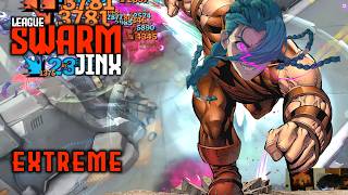 This is Jinx The Juggernaut Swarm Extreme [upl. by Ynnij]