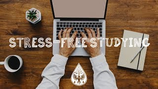 StressFree Studying 📚  An IndieFolkPop Playlist  Vol 1 [upl. by Artapoelc]