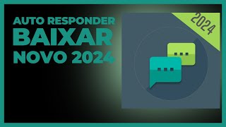 Baixar auto responder pro  atualizado 2024 [upl. by Tolmach910]