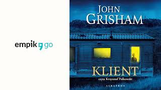 Klient John Grisham Audiobook PL [upl. by Danit]