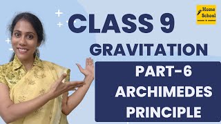 Archimedes Principle Class 9  Gravitation chapter  NCERT CBSE [upl. by Galang]