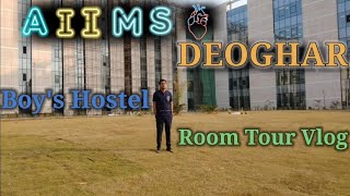 AIIMS Deoghar boys hostel room tour  First year MBBS College vlog 😎 aiimsdeoghar [upl. by Kristof]