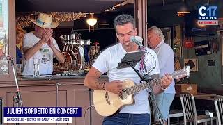 JULIEN SORDETTO en concert au BISTRO DU GABUT LA ROCHELLE [upl. by Adnuhser300]