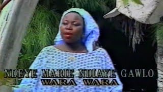 NDEYE MARIE NDIAYE GAWLO  WARA WARA [upl. by Atikehs979]