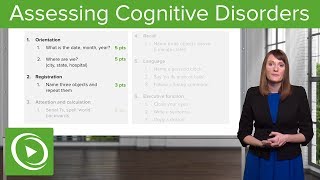 Cognitive Disorders Assessment and Testing – Psychiatry  Lecturio [upl. by Eelanna420]