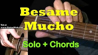 quotBESAME MUCHOquot  Easy Guitar SoloChords  TAB  GuitarNickcom [upl. by Norrad]