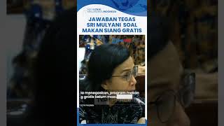 Jawaban Sri Mulyani saat Dicecar soal Anggaran Makan Siang Gratis di Rapat Kerja DPR [upl. by Bolanger]