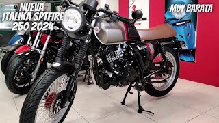 Nueva Italika Sptfire 250 2024😱  Nueva Cafe Racer🔥  ¡Una Moto Muy Barata💯 [upl. by Yllak645]