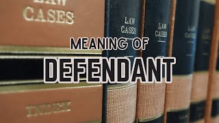 What is the meaning of Defendant [upl. by Nitneuq]