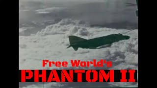 quot THE FREE WORLDS PHANTOM II quot MCDONNELL DOUGLAS F4 PHANTOM AIRCRAFT PROMO FILM 23774 [upl. by Davidoff]