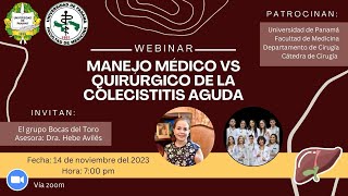 Webinar Manejo médico vs quirúrgico de la colecistitis aguda [upl. by Ullman343]