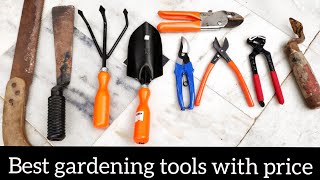 Best gardening tools n equipments with names n price Garden tools u must have [upl. by Enitselec595]