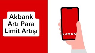 Akbank Artı Para Limit Artışı  Akbank Artı Para Limit Düşürme [upl. by Fowler790]