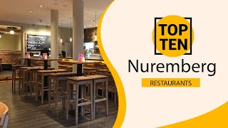 Top 10 Best Restaurants to Visit in Nuremberg  Germany  English [upl. by Gifferd]