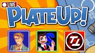 🔴 PLATE UP IS BACK w TangoTek amp Skizzleman  LIVE [upl. by Ecad]