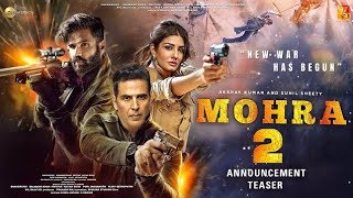 Mohra 2 Announcement Teaser  Akshay Kumar  Sunil Shetty  Raveena Tandon  Mohra 2 Teaser Trailer [upl. by Oona]