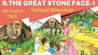 👍💐8th English CBSE quotThe Great Stone Face1 Textual Grammar working with textDetailed Explanation👍💐 [upl. by Angus]