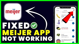 Meijer App Not Working How to Fix Meijer App Not Working [upl. by Shirley]