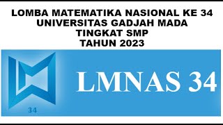 Pembahasan Soal Nomor 23 LMNAS ke  34 UGM Tingkat SMP [upl. by Orgalim619]