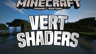 VERT SHADERS  BEST MCPE SHADERS FOR 116115114 [upl. by Lamont]