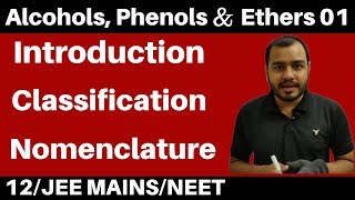 12 chap 10  Alcohols Phenols and Ethers 01  Introduction  Classification amp Nomenclature JEENEET [upl. by Ap458]