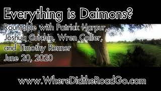 Everything is Daimons with Patrick Harpur  June 20 2020 [upl. by Richela238]