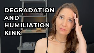 BDSM Degradation amp Humiliation Kink Ideas amp Tips [upl. by Sivi]