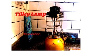 Tilley Lamp X246B Restoration part 1 [upl. by Collin]