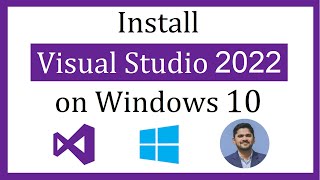 How to install Visual Studio 2022 on Windows 10 [upl. by Ivette]