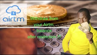 withdraw funds from Airtm after being restricted AIRTM  MONEY MACHINE [upl. by Haniraz]