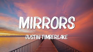 Justin Timberlake  Mirrors [upl. by Anilrats]