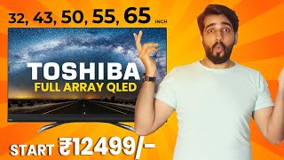 Toshiba U50 amp L50 U79 U80 Full Array QLED Smart TV launched in India Full Specifications and Price [upl. by Uase]