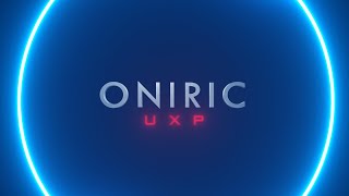 Oniric UXP Trailer [upl. by Enomsed]