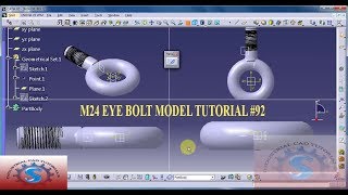 HOW TO DEVELOP M24 EYE BOLT MODEL 3D IN CATIA V5 PART DESIGN FOR BEGINNERS TUTORIAL 92 [upl. by Yluj]