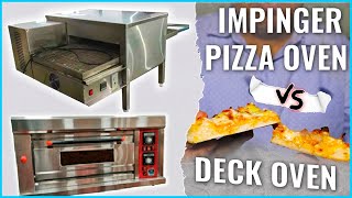 Deck Oven vs Impinger Pizza Oven [upl. by Katha]