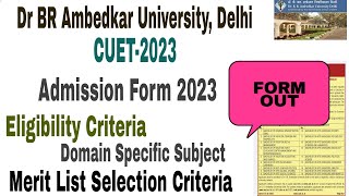 Dr BR Ambedkar University Delhi CUET Admission Form 202324 UGPG Form cut off eligibility 2023 [upl. by Drais]