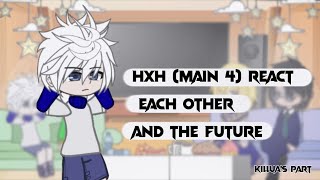 💙 Hxh Main 4 react each other and the future 💙 Killuas Part 14 💙 Little Killugon 💙 [upl. by Ayeka]