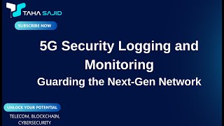 5G Security and Monitoring  Guarding the NextGen Network [upl. by Nirad]