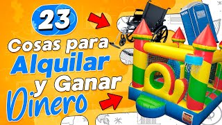 🤑 23 Cosas para Alquilar y Ganar Dinero 💰 Negocio de Alquiler [upl. by Enetsirk546]