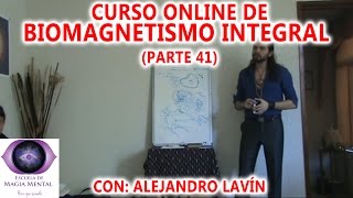 Biomagnetismo Integral Curso completo Parte 41  Alejandro Lavín [upl. by Carin]