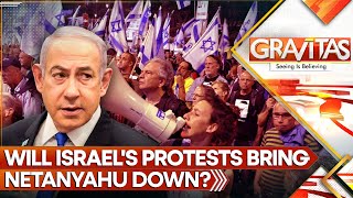 Rage and Despair Rock Israel Will Protest Bring Netanyahu Down  GRAVITAS LIVE  WION LIVE [upl. by Feeley]