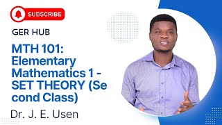 MTH 101 Elementary Mathematics 1  SET THEORY Second Class [upl. by Emiolhs]