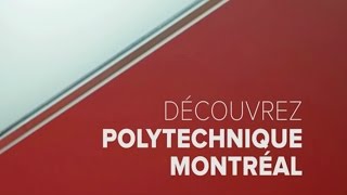 Découvrez Polytechnique Montréal [upl. by Acima]