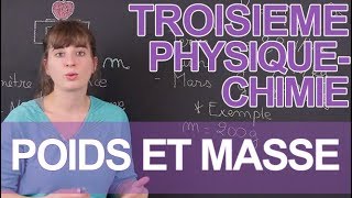 Poids et masse  PhysiqueChimie  3e  Les Bons Profs [upl. by Emery915]