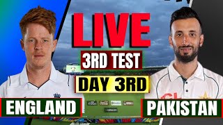 Pakistan vs England 3rd Test Day 3 Live Commentary  Live Cricket Match Today  Pak vs Eng 3rd Test [upl. by Larner]