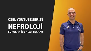 NEFROLOJİ SORULARLA HIZLI TEKRAR [upl. by Donnie]