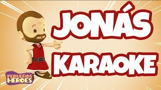 JONAS 🐳  KARAOKE  Canciones infantiles cristianas  PEQUEÑOS HEROES  Generacion 12 Kids [upl. by Vidovic359]