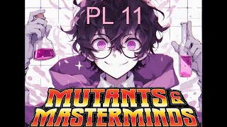 MYSELF In Mutants and Masterminds 3e CELEBRATING ONE YEAR OF VTUBING [upl. by Enailuj]