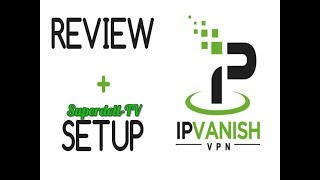 IPVANISH REVIEW amp HOW TO SETUP ON PCANDROID [upl. by Nyrb]